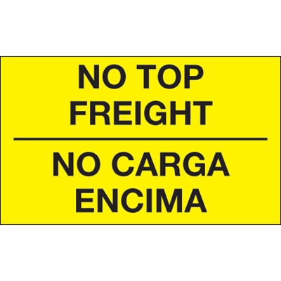 3 x 5" - "No Carga Encima" (Fluorescent Yellow) Bilingual Labels - 500/Roll