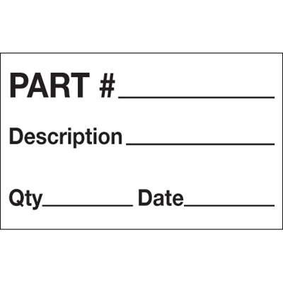 1 1/4 x 2" - "Part# - Description - Qty - Date" Labels - 500/Roll