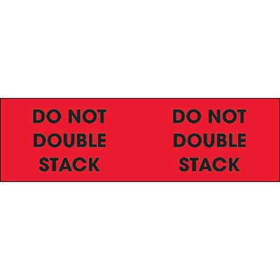 3 x 10" - "Do Not Double Stack" (Fluorescent Red) Labels - 500/Roll