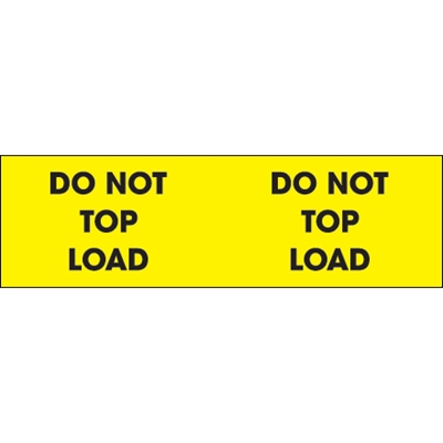 3 x 10" - "Do Not Top Load" (Fluorescent Yellow) Labels - 500/Roll