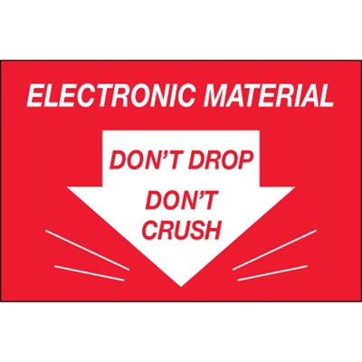 2 x 3" - "Don't Drop Don't Crush - Electronic Material" Labels - 500/Roll