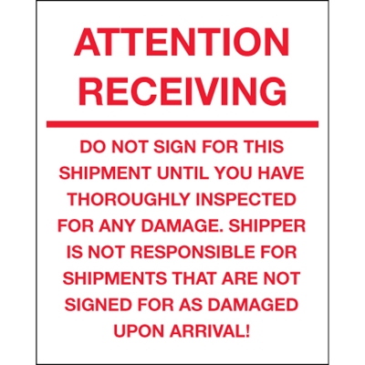 8 x 10" - "Attention Receiving - Do Not Sign For This Shipment" Labels - 250/Roll