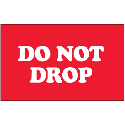 3 x 5" - "Do Not Drop" Labels - 500/Roll