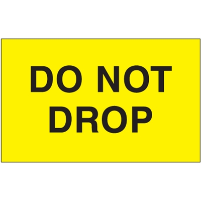 3 x 5" - "Do Not Drop" (Fluorescent Yellow) Labels - 500/Roll