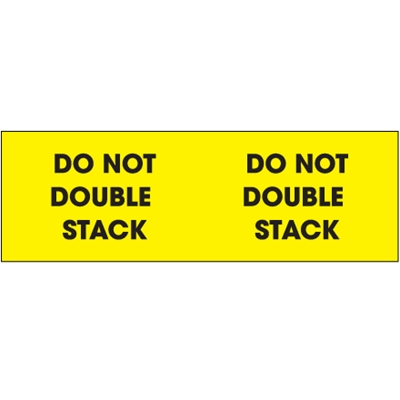 3 x 10" - "Do Not Double Stack" (Fluorescent Yellow) Labels - 500/Roll