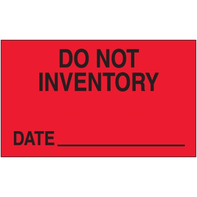 3 x 5" - "Do Not Inventory - Date" (Fluorescent Red) Labels - 500/Roll