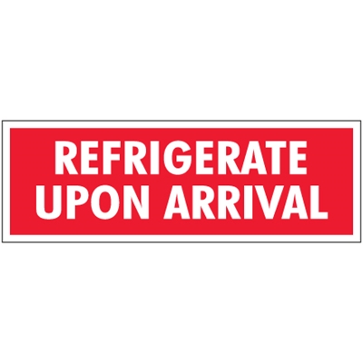 1 1/2 x 4" - "Refrigerate Upon Arrival" Labels - 500/Roll