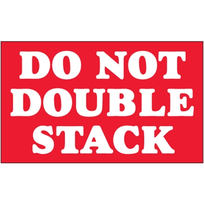 3 x 5" - "Do Not Double Stack" Labels - 500/Roll