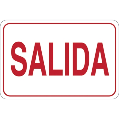 "SALIDA" 7 x 10" Facility Sign - 1/Each