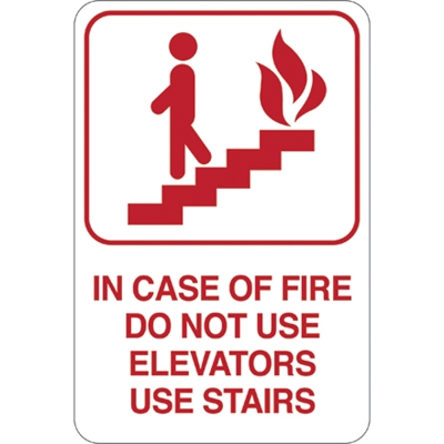 "IN CASE OF FIRE&" 9 x 6" Facility Sign - 1/Each